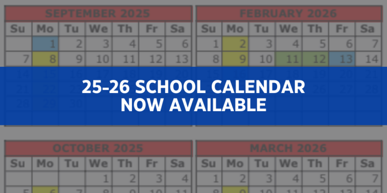 25-26 school calendar now available words over background