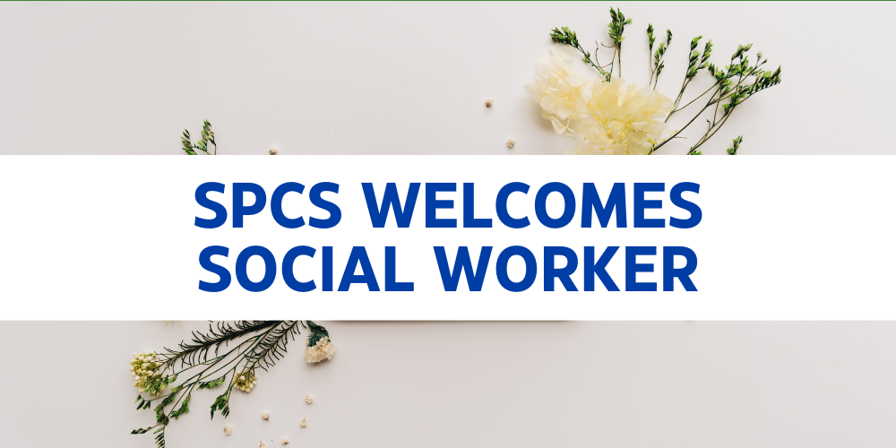 SPCS Welcomes Social Worker text and flowers in background